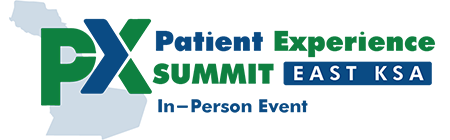 Saudi Patient Experience Summit – EAST KSA